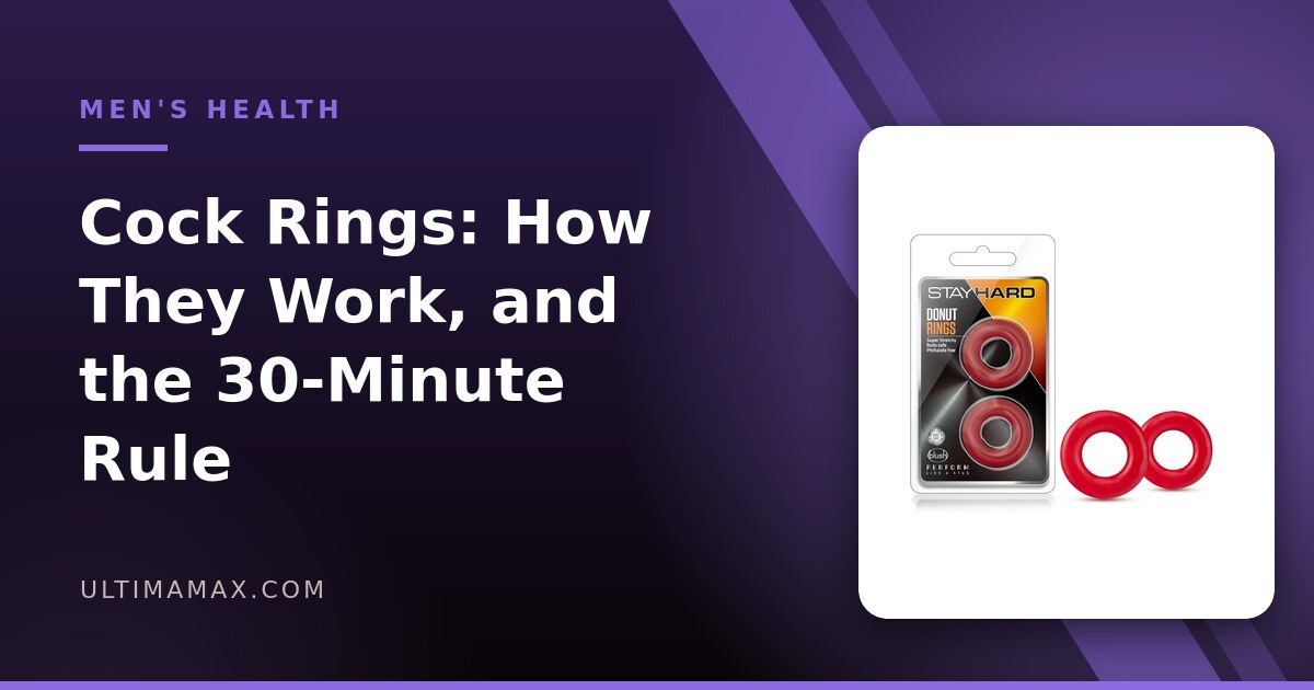 Cock Rings: How They Work and How to Use One Safely